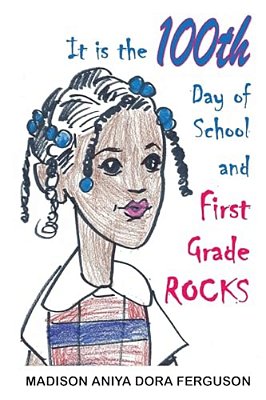 It Is The 100Th Day Of School And First Grade Rocks-..