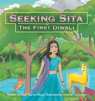 Seeking Sita: The First Diwali-..