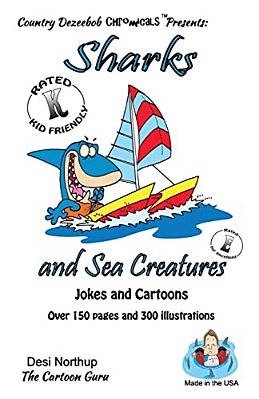 Sharks And Sea Creatures -- Jokes And Cartoons: In Black + White-..