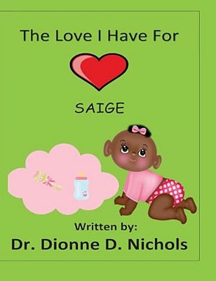 The Love I Have For Saige-..