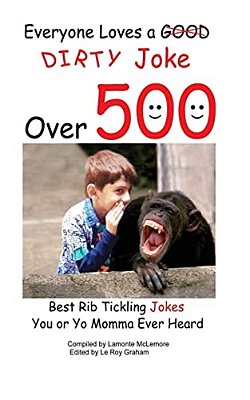 Everyone Loves A Good Dirty Joke Over 500 Best Rib Tickling Jokes-..