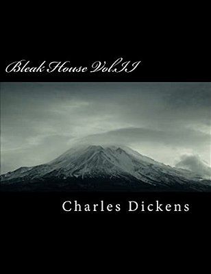 Bleak House Vol. II-..