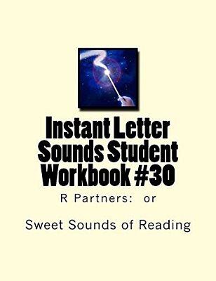 Instant Letter Sounds Student Workbook #30: R Partners: Or-..