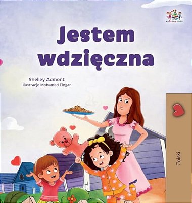 I Am Thankful (Polish Book For Children)-..
