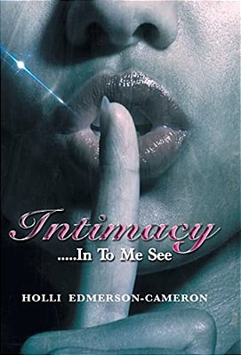 Intimacy: In To Me See-..