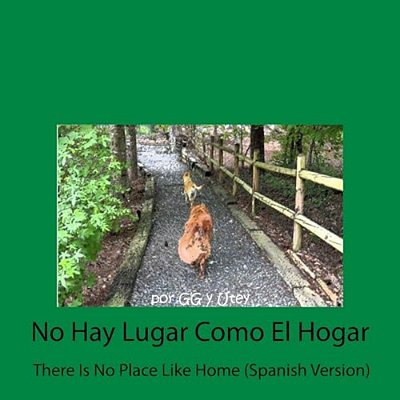 There Is No Place Like Home (Spanish Version)-..