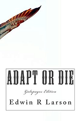 Adapt Or Die: The Galapagos Edition-..