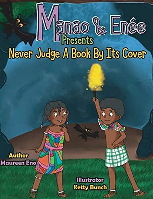 Manao And Enee Presents Never Judge A Book By Its Cover-..