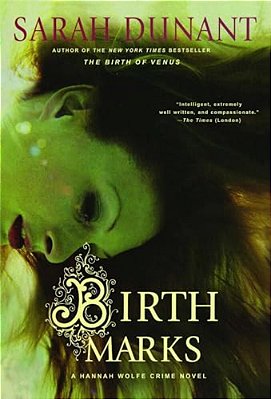 Birth Marks: A Hannah Wolfe Crime Novel-..