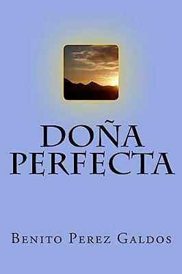 Doña Perfecta (Spanish) Edition-..
