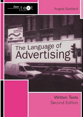 The Language Of Advertising: Written Texts-..