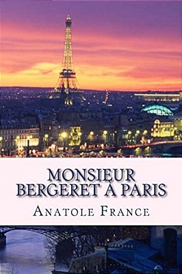 Monsieur Bergeret Á Paris-..