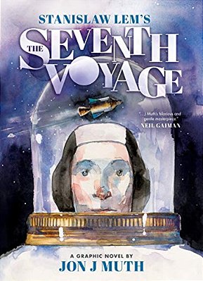 The Seventh Voyage: A Graphic Novel-..