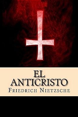 El Anticristo (Spanish Edition)-..