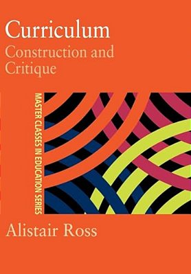 Curriculum: Construction And Critique-..