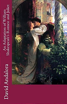 An Adaptation Of William Shakespeare's Romeo And Juliet-..