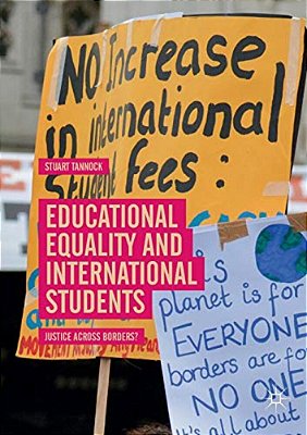 Educational Equality And International Students: Justice Across Borders?-..