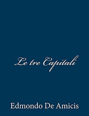 Le Tre Capitali-..