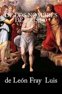 De Los Nombres De Cristo-..