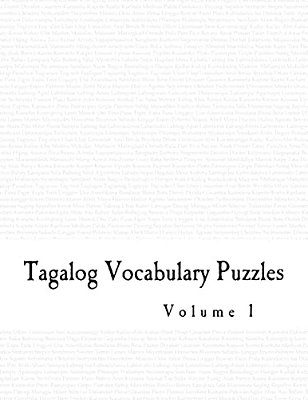 Tagalog Vocabulary Puzzles - Volume 1-..