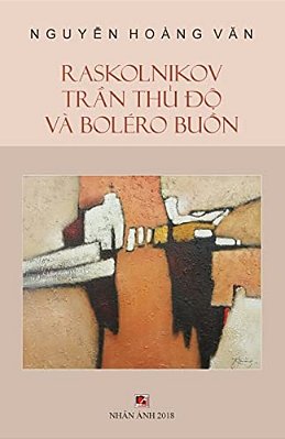 Raskolnikov, Tran Thu Do Va Bolero Buon-..