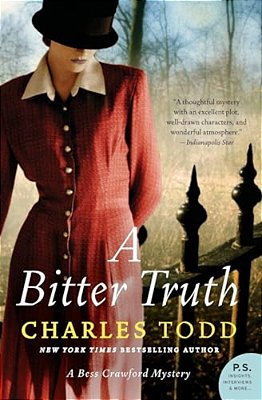 A Bitter Truth: A Bess Crawford Mystery-..