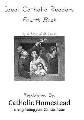 Ideal Catholic Readers, Book 4-..