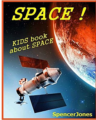 Space: Kids Book About The Solar System-..