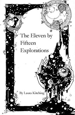 The Eleven By Fifteen Explorations-..