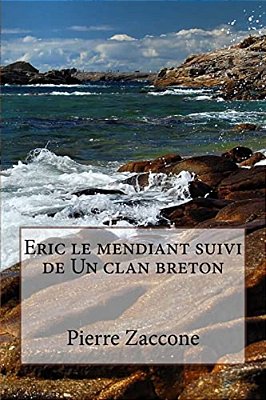 Eric Le Mendiant Suivi De Un Clan Breton-..
