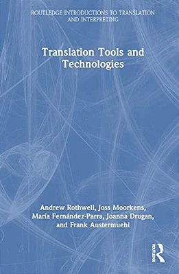 Translation Tools And Technologies-..
