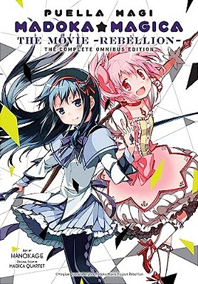 Puella Magi Madoka Magica: The Movie -Rebellion-: The Complete Omnibus Edition-..