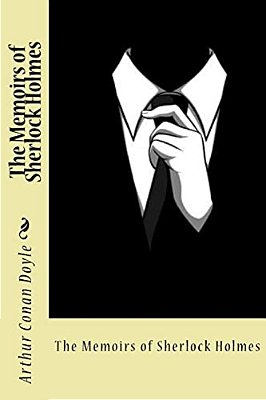 The Memoirs Of Sherlock Holmes-..