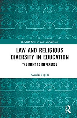 Law And Religious Diversity In Education: The Right To Difference-..