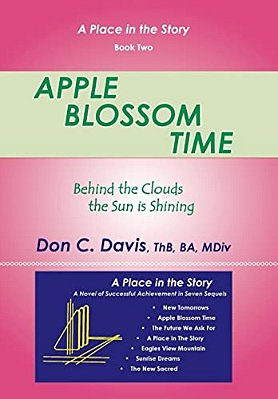 Apple Blossom Time: Behind The Clouds The Sun Is Shining-..