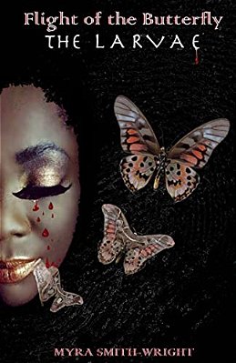 Flight Of The Butterfly: The Larvae-..