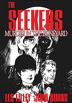 The Seekers: Murder In The Boneyard: The Seekers: Murder In The Boneyard-..