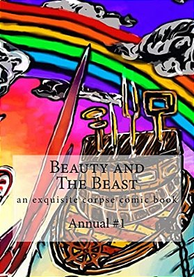 Beauty And The Beast: Exquisite Corpse Comics-..