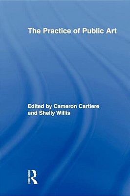 The Practice Of Public Art-..