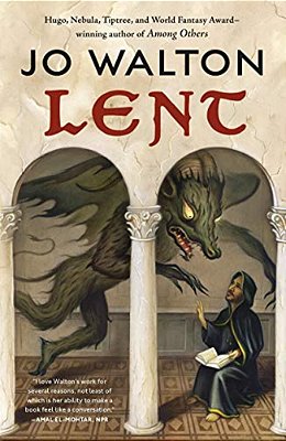 Lent: A Novel Of Many Returns-..