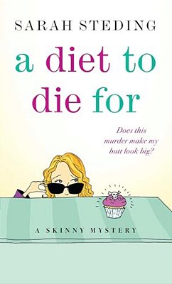 A Diet To Die For-..