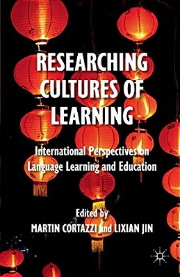 Researching Cultures Of Learning: International Perspectives On Language Learning And Education-..