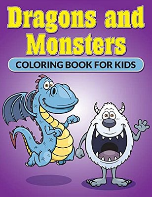 Dragons And Monsters. Coloring Book For Kids-..
