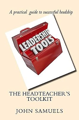 The Headteacher's Toolkit-..