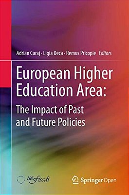 European Higher Education Area: The Impact Of Past And Future Policies-..