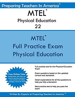 Mtel Physical Education 22: Massachusetts Tests For Educator Licensure-..