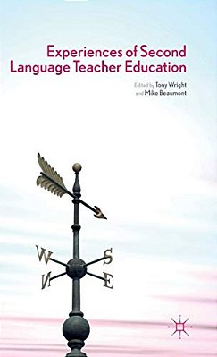 Experiences Of Second Language Teacher Education-..