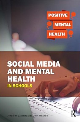 Social Media And Mental Health In Schools-..