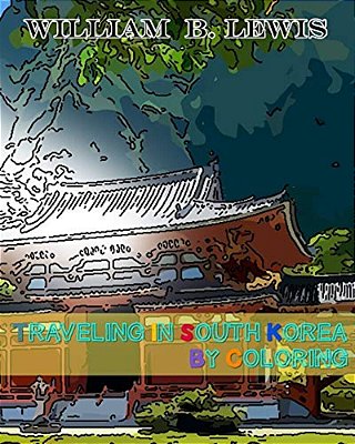 Traveling In South Korea By Coloring-..
