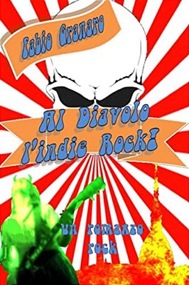 Al Diavolo L'Indie Rock!-..